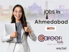 Finding the best Jobs in Ahmedabad With CareerHunts
