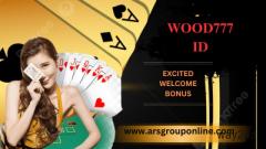 Get your Wood777 ID for Big Win 