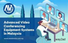 Advanced Video Conferencing Equipment Systems in Malaysia