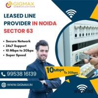 Leased Line Provider in Noida Sector 63 – Gigmax Internet