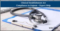 Clinical Establishment Act Compliance in Gujarat Expert Help