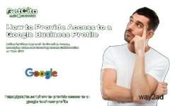 Guide to Provide Access to Your Google Business Profile